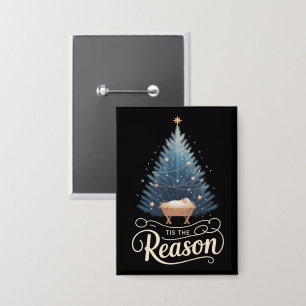 Dies ist der Grund Christliche Religiöse Weihnacht Button