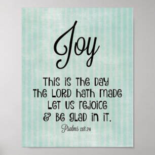 Dies ist der Tag, an dem der Herr Bibelverse gemac Poster