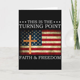 Dies ist der Wendepunkt Patriotischer Christlicher Karte
