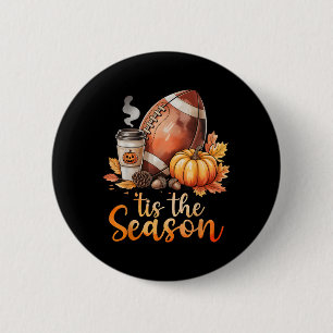 Dies ist die Jahreszeit Fußball Pumpkin Gewürz Her Button