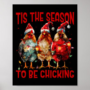 Dies ist die Jahreszeit, in der Hühner-Weihnachtsm Poster