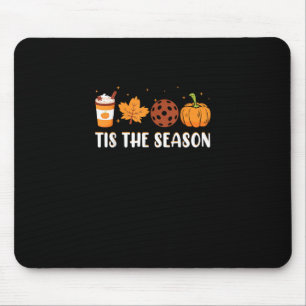 Dies ist die Jahreszeit Kaffee Fall Pickleball und Mousepad