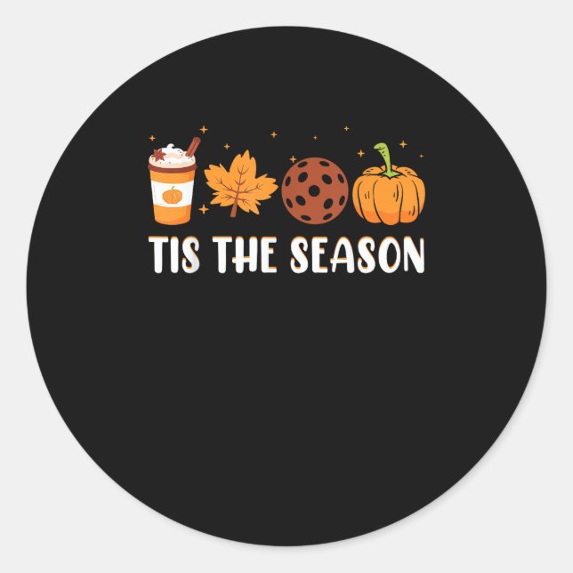 Dies ist die Jahreszeit Kaffee Fall Pickleball und Runder Aufkleber (Vorderseite)