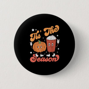 Dies ist die Jahreszeit Pumpkin Gewürz Latte Fall Button
