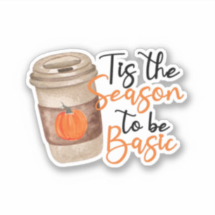 Dies ist die Jahreszeit, um die Grundlage zu sein Aufkleber