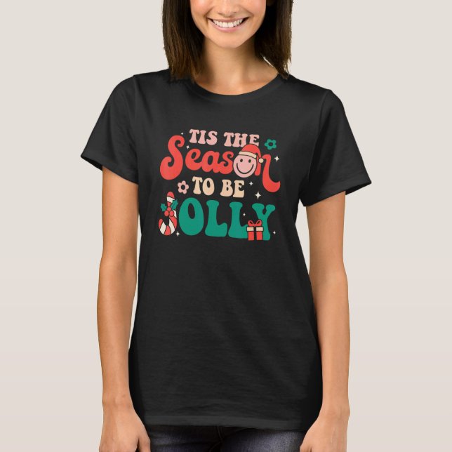 Dies ist die Jahreszeit, um Jolly Groovy Retro Wei T-Shirt (Vorderseite)