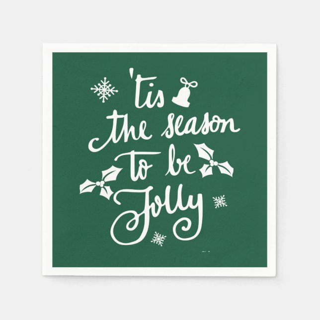 Dies ist die Jahreszeit, um Spaß zu haben Serviette (Vorderseite)