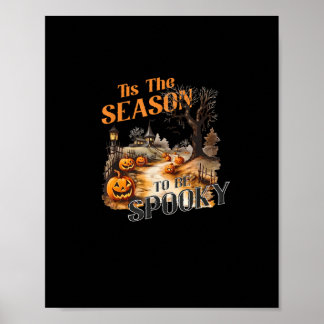 Dies ist die Jahreszeit, um Spooky Fall Halloween Poster