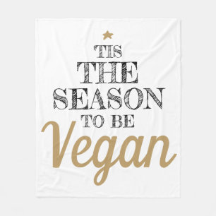 "Dies ist die Jahreszeit, um Veganer Schwarz-Gold- Fleecedecke