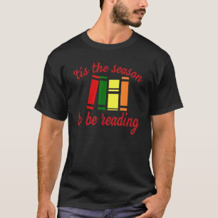 Dies ist die Jahreszeit, um Weihnachtsbuch-Angebot T-Shirt