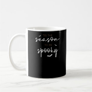 Dies ist die Jahreszeit, um zu spucken Halloween R Kaffeetasse