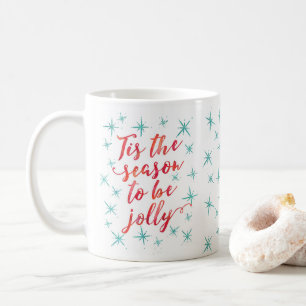 Dies ist die Jahreszeit zu fröhlicher Weihnachtsfe Kaffeetasse