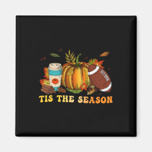 Dies ist die Saison Fußball Fall Thanksgivin Magnet