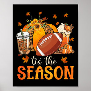 Dies ist die Saison Fußball und Kürbissaison Herbs Poster