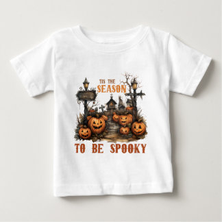 Dies ist die Saison um Spooky zu sein Baby T-shirt