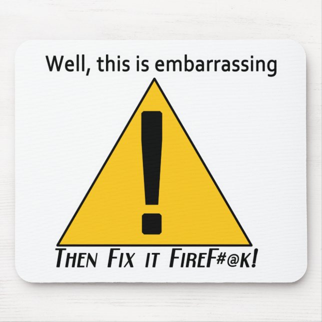 Dies ist Embarrassing 2 Mousepad (Vorne)