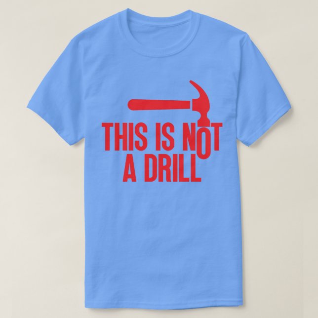 Dies ist kein Drill 1 T-Shirt (Design vorne)