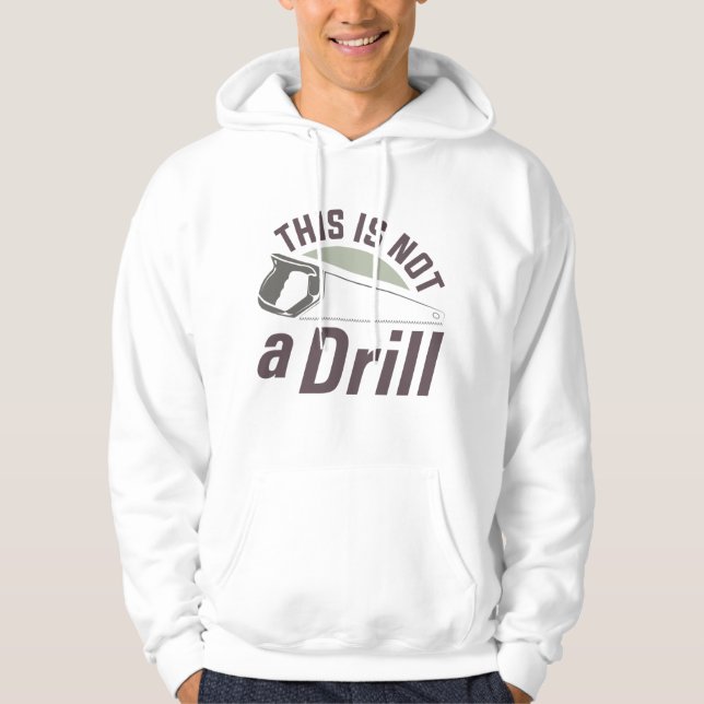 Dies ist kein Drill Hoodie (Vorderseite)