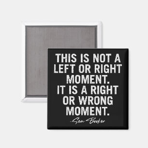 Dies Ist Kein Links- Oder Rechts-Moment Cory Booke Magnet