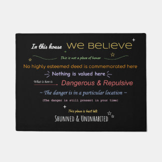 DIES IST KEIN ORT, AN DEM EHRE Türmatte angebracht