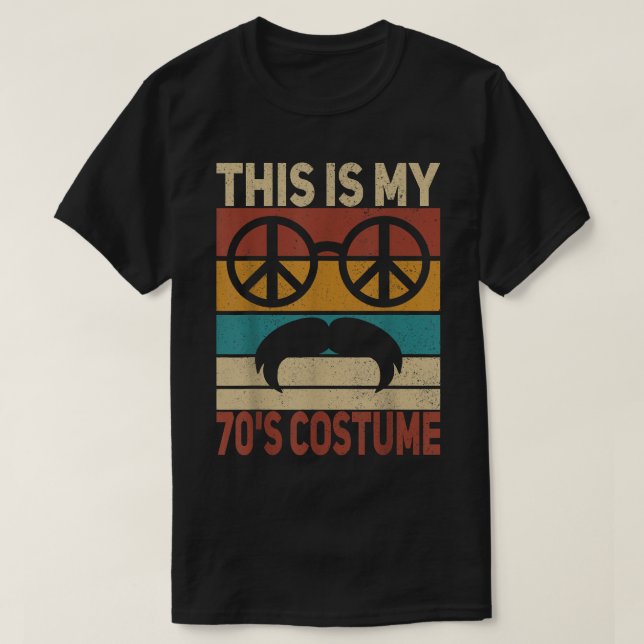 Dies ist mein 70er Kostüm 70 Stile Men 70's Disco  T-Shirt (Design vorne)