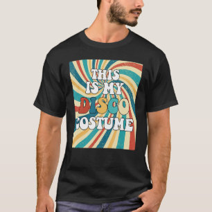 Dies ist mein Diskothek Kostüm 70er 80er Disco Par T-Shirt