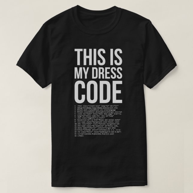 Dies ist mein Dresscode Coder Developer Computer N T-Shirt (Design vorne)