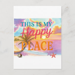 Dies ist mein glücklicher Ort - Tropischer Strand Postkarte