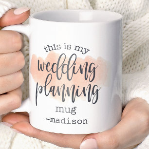 Dies ist mein Hochzeitsplanungs-Becher Wasserfarbe Kaffeetasse