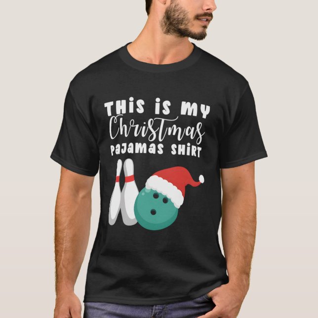 Dies ist mein Pajamas Bowling Weihnachtsmannmütze  T-Shirt (Vorderseite)