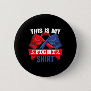 Dies ist mein Shirt-Kranken-Herzerkrankungen Kämpf Button