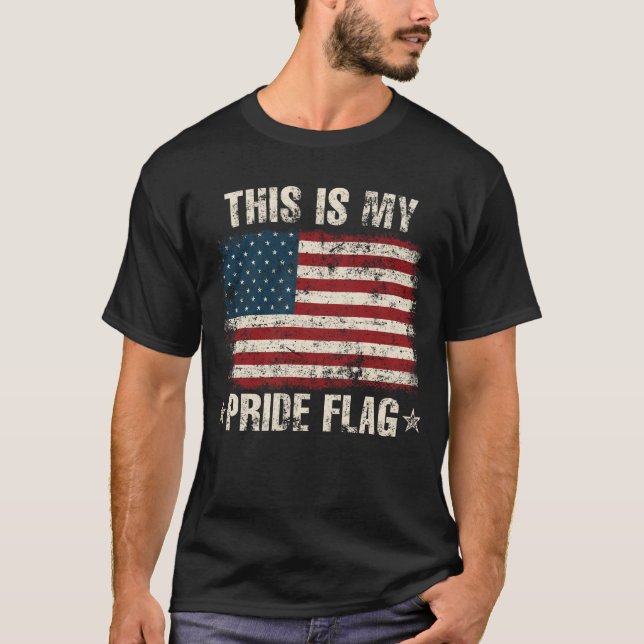 Dies ist mein Stolz Flag USA 4. Juli T-Shirt (Vorderseite)