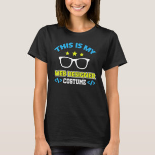 Dies ist mein Web-Designer-Kostüm-CSS-Programmiere T-Shirt
