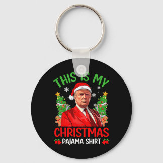 Dies ist mein Weihnachts Pajama Funny Trump Xmas P Schlüsselanhänger