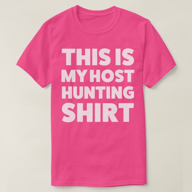 Dies ist meine Host-Jagd-Programmierung Programmie T-Shirt (Design vorne)