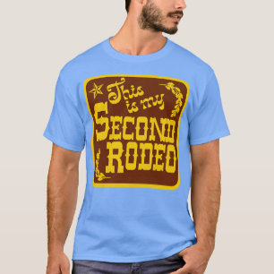 Dies ist meine zweite Western-Ästhetik Rodeo T-Shirt
