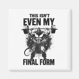 Dies ist nicht einmal mein letztes Form Gym Beast Magnet