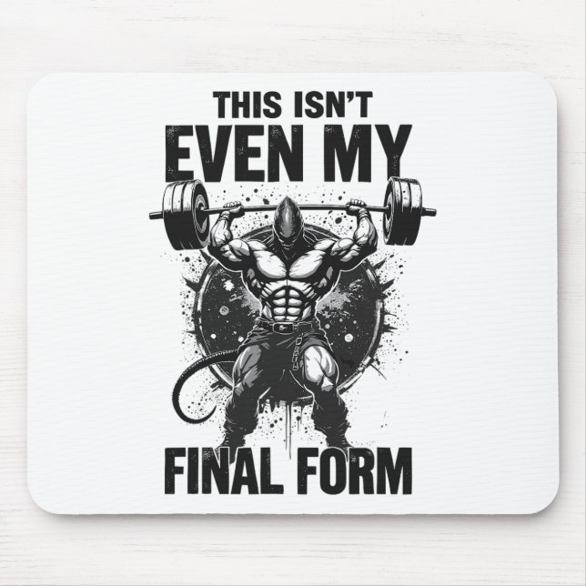 Dies ist nicht einmal mein letztes Form Gym Beast  Mousepad (Vorne)