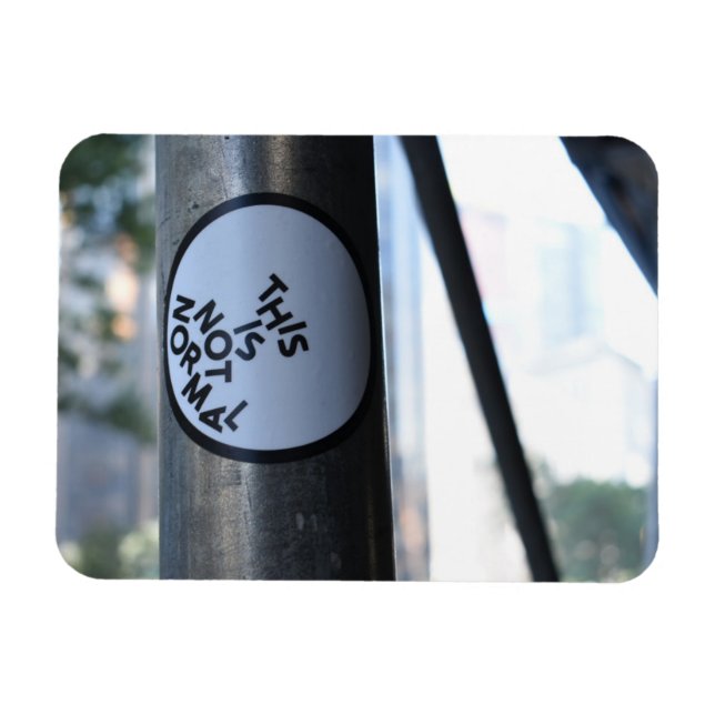 Dies ist nicht normal Street Fotografy Graffiti NY Magnet (Horizontal)