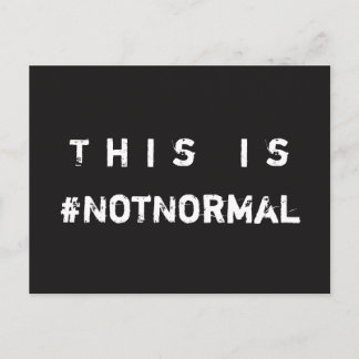Dies ist #NotNormal Social Justice Postcard Postkarte