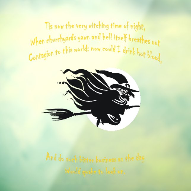 Dies ist nun die Hexenzeit der Nacht Shakespearean Fensteraufkleber (Blatt 3)