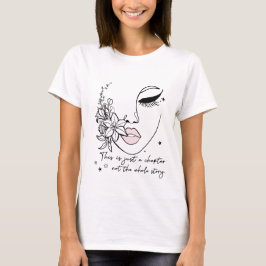 Dies ist nur ein positives Kapitelzitat  T-Shirt
