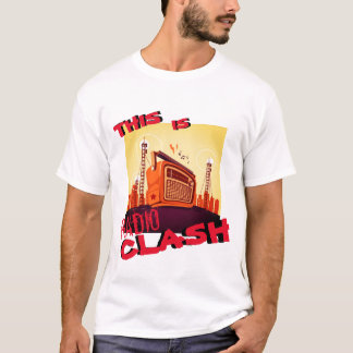 "DIES IST RADIO CLASH" - T-Shirt
