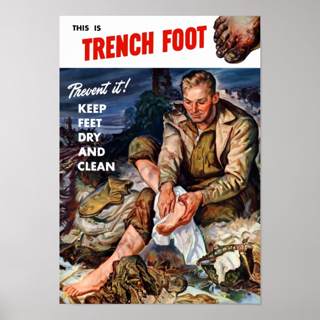 Dies ist Trench Foot - Behalten Feet trocken und s Poster (Vorne)