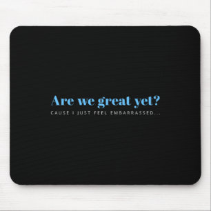 Dies sind keine normalen Anti-Trump-Designs für Er Mousepad