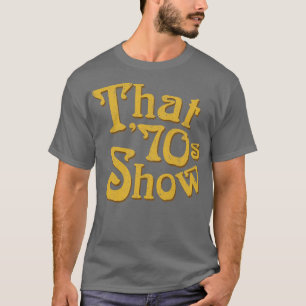 Diese 70er-Show T-Shirt