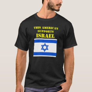 DIESE AMERIKANISCHE UNTERSTÜTZT ISRAEL T-Shirt