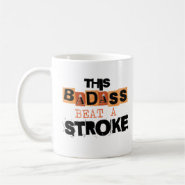 Diese Badass Beat a Stroke Patient Überlebenshilfe Kaffeetasse