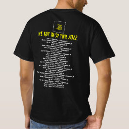 Diese Band der 90er Jahre - Wir Got Busy Tour 2022 T-Shirt