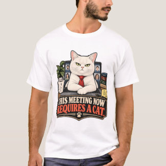 Diese Besprechung benötigt jetzt eine Katze T-Shirt